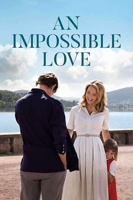 An Impossible Love